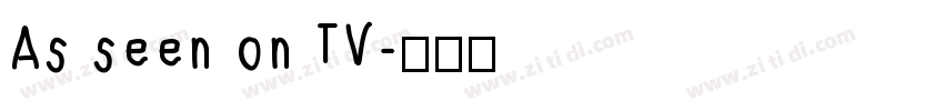 As seen on TV字体转换
